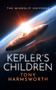 Kepler's Children (A Thought-Provoking Science Fiction Thriller) by Tony Harmsworth, 9781036716455