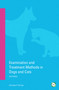 Examination and Treatment Methods in Dogs and Cats 2nd edition by Christian Schrey, 9781910455166