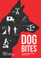 Dog Bites (A Multidisciplinary Perspective) by Daniel S. Mills, Carri Westgarth, 9781910455616