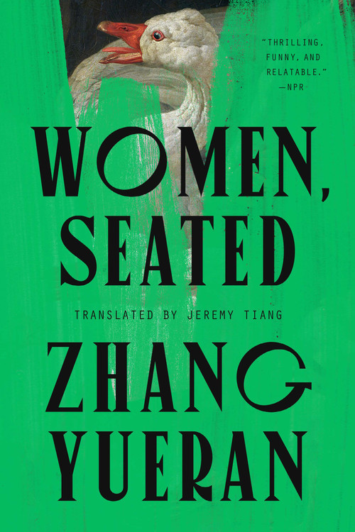 Women, Seated by Zhang Yueran, Jeremy Tiang, 9780593851944