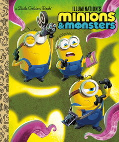 Illumination's Minions & Monsters Little Golden Book by Golden Books, Golden Books, 9798217226795