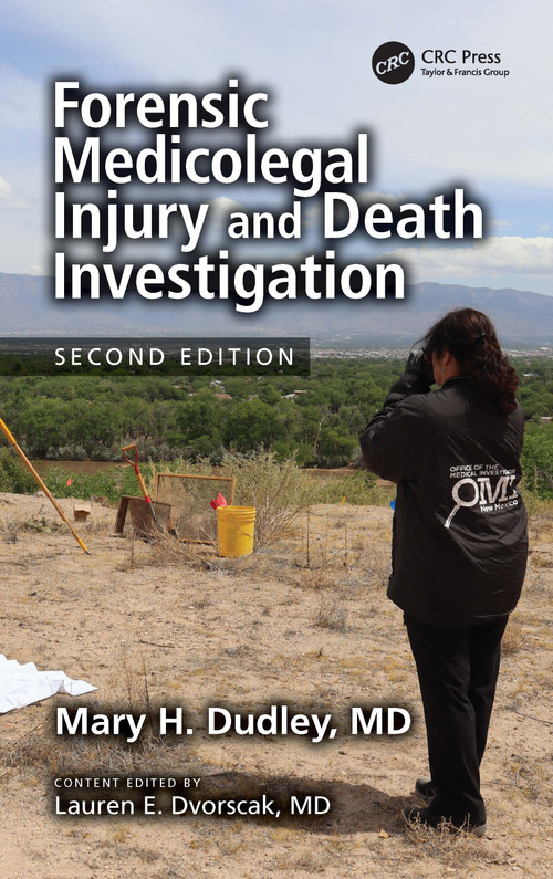 Forensic Medicolegal Injury and Death Investigation by Mary H. Dudley, M.D., 9781032885964