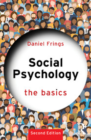 Social Psychology (The Basics) by Daniel Frings, 9781041042686