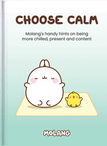 Choose Calm (MOLANG) by Helen Exley Creative, 9781784854034