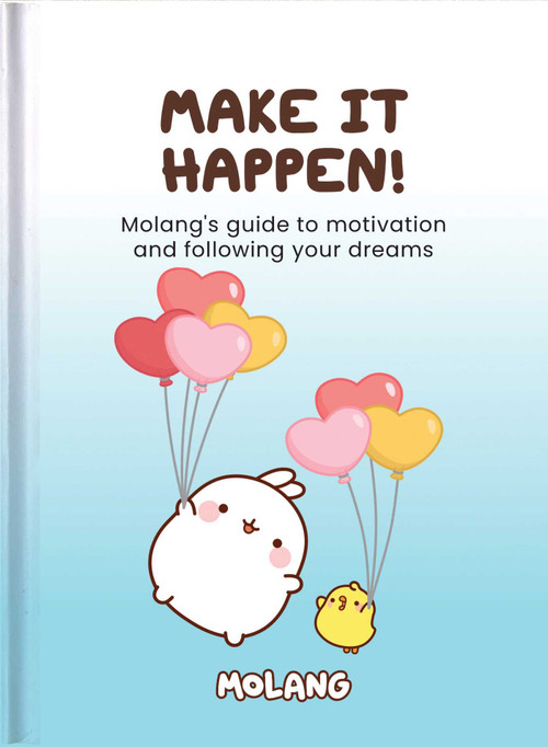 Make it Happen! (MOLANG) by HELEN EXLEY CREATIVE, 9781784854058