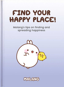 Find Your Happy Place (MOLANG) by HELEN EXLEY CREATIVE, 9781784854065