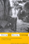 Making and Moving Knowledge (Interdisciplinary and Community-based Research in a World on the Edge) by John Sutton Lutz, Barbara Neis, 9780773533936