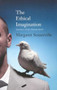The Ethical Imagination (Journeys of the Human Spirit) by Margaret Somerville, 9780773534896