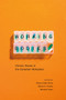 Working Bodies (Chronic Illness in the Canadian Workplace) by Sharon-Dale Stone, Valorie A. Crooks, Michelle Owen, 9780773543782