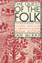 The Quest of the Folk, CLS Edition (Antimodernism and Cultural Selection in Twentieth-Century Nova Scotia) by Ian McKay, 9780773535367