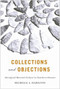 Collections and Objections (Aboriginal Material Culture in Southern Ontario) by Michelle Hamilton, 9780773537552