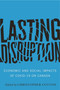 Lasting Disruption (Economic and Social Impacts of COVID-19 on Canada) by Christopher Cotton, 9780228027546