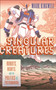 Singular Creatures (Robots, Rights, and the Politics of Posthumanism) by Mark Kingwell, 9780228014348