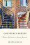 Countercurrents (Women's Movements in Postwar Montreal) by Amanda Ricci, 9780228017288