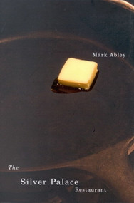 The Silver Palace Restaurant by Mark Abley, 9780773529984