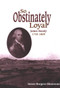 So Obstinately Loyal (James Moody, 1744-1809) by Susan Burgess Shenstone, 9780773524163