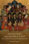 Inventing the Middle East (Britain and the Persian Gulf in the Age of Global Imperialism) by Guillemette Crouzet, 9780228014065