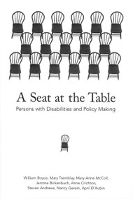 A Seat at the Table (Persons with Disabilities and Policy Making) by William F. Boyce, 9780773521810