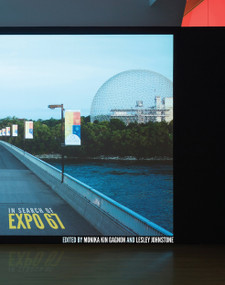 In Search of Expo 67 by Monika Kin Gagnon, Lesley Johnstone, 9780228001140