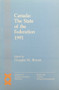 Canada: The State of the Federation 1991 by Douglas M Brown, 9780889115880