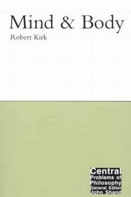 Mind and Body by Robert Kirk, 9780773526747