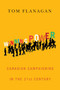 Winning Power (Canadian Campaigning in the Twenty-First Century) by Tom Flanagan, 9780773543317