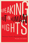 Speaking Out on Human Rights (Debating Canada's Human Rights System) by Pearl Eliadis, 9780773543058
