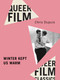 Winter Kept Us Warm by Chris Dupuis, John Greyson, 9780228020332