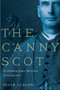 The Canny Scot (Archbishop James Morrison of Antigonish) by Peter Ludlow, 9780773544987