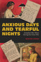 Anxious Days and Tearful Nights (Canadian War Wives during the Great War) by Martha Hanna, 9780228003670