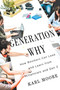 Generation Why (How Boomers Can Lead and Learn from Millennials and Gen Z) by Karl Moore, 9780228016878