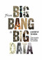 From Big Bang to Big Data (A History of the Media) by Johan Jarlbrink, Patrik Lundell, Pelle Snickars, 9780228014263