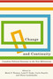 Change and Continuity (Canadian Political Economy in the New Millennium) by Mark P. Thomas, Leah F. Vosko, Carlo Fanelli, Olena Lyubchenko, 9780773557413