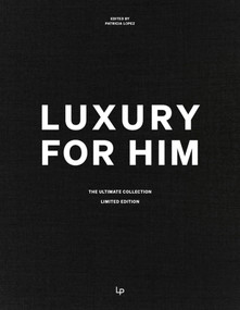 Luxury for Him (The Ultimate Collection) by Patricia Lopez, 9788499365732