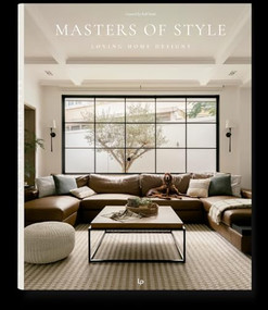Masters of Style (Loving Home Designs) by Ralf Daab, 9788499365992