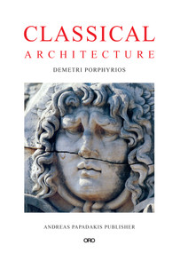 Classical Architecture by Demetri Porphyrios, 9781966515944