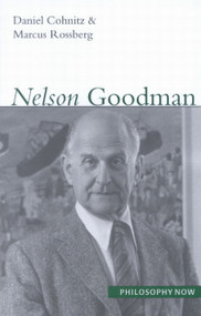 Nelson Goodman by Daniel Cohnitz, Marcus Rossberg, 9780773530850