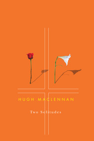 Two Solitudes by Hugh MacLennan, 9780773524927