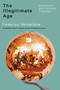 The Illegitimate Age (Aesthetics and Political Theology) by Federico Vercellone, Robert T. Valgenti, Roberto Esposito, 9780228024491