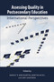 Assessing Quality in Postsecondary Education (International Perspectives) by Harvey P. Weingarten, Martin Hicks, Amy Kaufman, 9781553395324