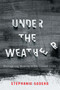 Under the Weather (Reimagining Mobility in the Climate Crisis) by Stephanie Sodero, 9780228015970