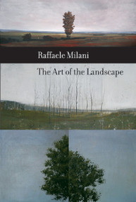 The Art of the Landscape by Raffaele Milani, 9780773535473