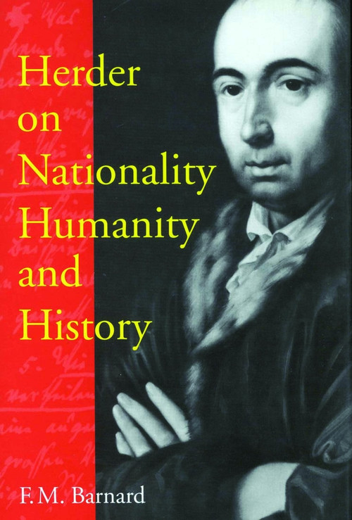 Herder on Nationality, Humanity, and History by F.M. Barnard, 9780773525696