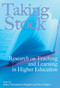 Taking Stock (Research on Teaching and Learning in Higher Education) by Julia Christensen Hughes, Joy Mighty, 9781553392712