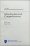 Infrastructure and Competitiveness by Jack M. Mintz, Ross S. Preston, 9780889116764