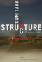 Feelings of Structure (Explorations in Affect) by Karen Engle, Yoke-Sum Wong, 9780773554528