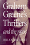 Graham Greene's Thrillers and the 1930s by Brian Diemert, 9780773514331