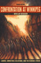 Confrontation at Winnipeg, Revised Edition (Labour, Industrial Relations, and the General Strike) by David J. Bercuson, 9780773507944