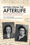 Letters from the Afterlife (The Post-Holocaust Correspondence of Chava Rosenfarb and Zenia Larsson) by Goldie Morgentaler, Krzysztof Majer, Sylvia Söderlind, 9780228024668