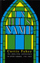 In His Name (The Anglican Experience in Upper Canada, 1791-1854) by Curtis Fahey, 9780886291242